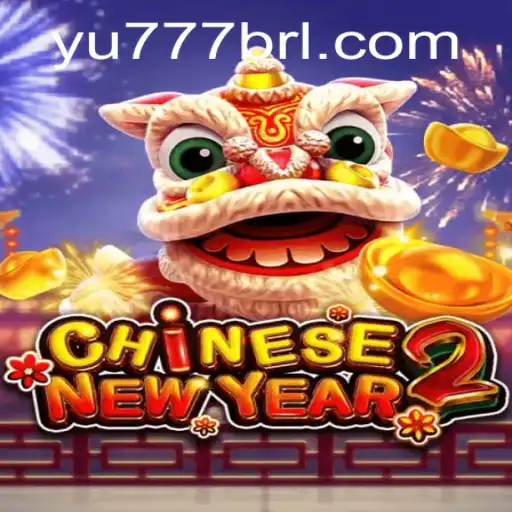 Exploring the Vibrant World of CHINESENEWYEAR2