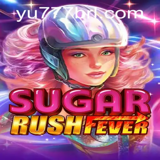 Exploring SugarRushFever: The Must-Play Game of the Season with YU777